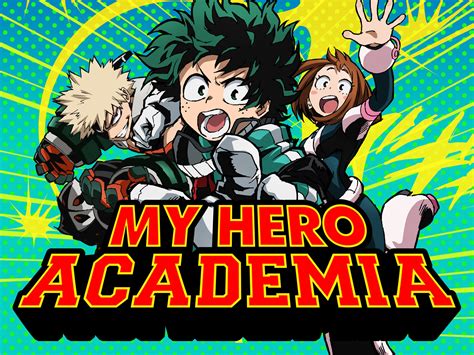 Watch My Hero Academia Uncut Season 1 Prime Video