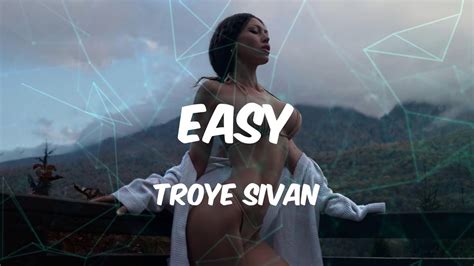 Troye Sivan Easy With Kacey Musgraves Feat Mark Ronson Letras