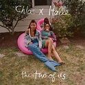 Chloe x Halle - The Two of Us Lyrics and Tracklist | Genius