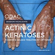 Actinic Keratoses: Evidence-Based Treatment Options - Next Steps in ...