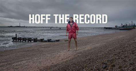 Hoff The Record David Hasselhoff Mockumentary Series Coming To Us