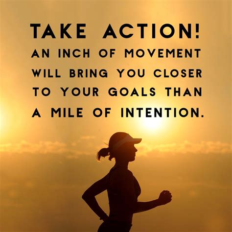 Take Action Quote Inspiration