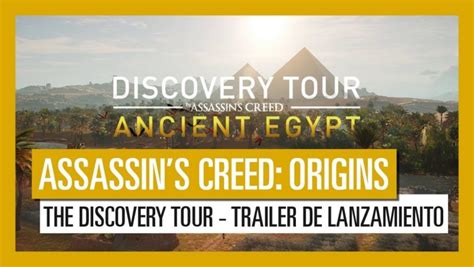 Assassins Creed Origins The Discovery Tour Tr Iler De Lanzamiento Pc