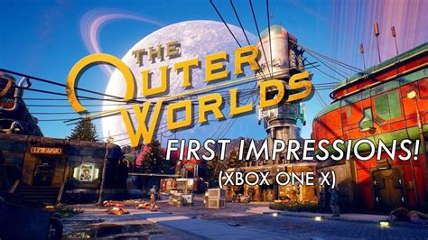 The Outer Worlds Preview Xbox One X Youtube