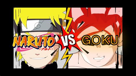 Goku Vs Naruto Youtube