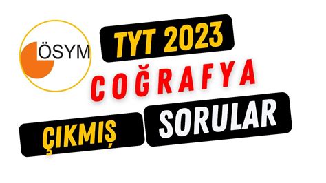 2023 TYT COĞRAFYA SORULARI VE CEVAPLARI YouTube