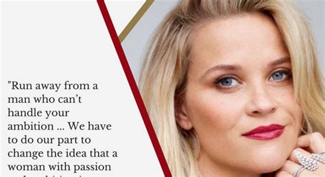 9 Reese Witherspoon Quotes That Show The Power Of Supporting Women
