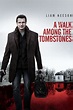 A Walk Among the Tombstones - Rotten Tomatoes
