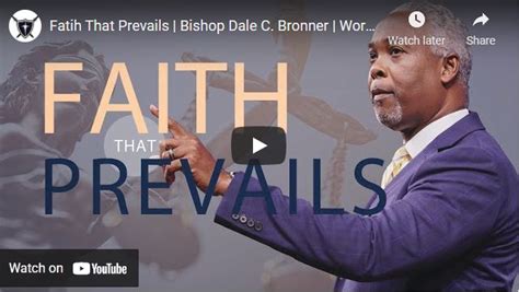 Bishop Dale Bronner Sermon Faith That Prevails Naijapage