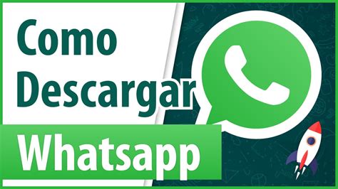 Como Descargar Whatsapp Gratis Para Celular Smithpag
