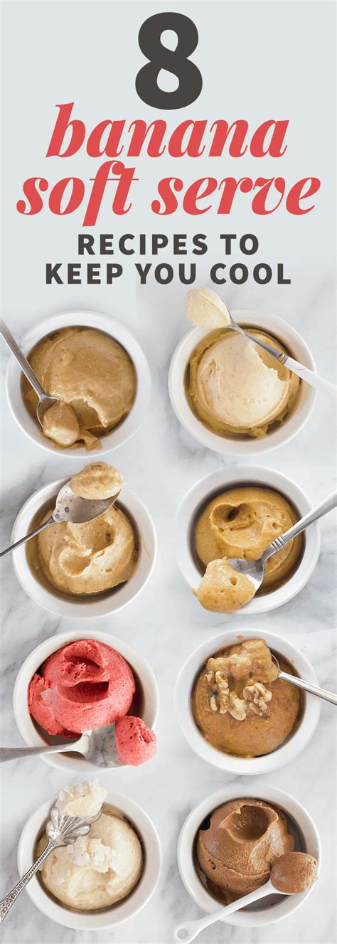 8 Vegan Banana Soft Serve Recipes To Keep You Cool This Summer Wholefully