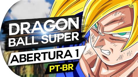 For those first few episodes, it was an anthem that marked a low stakes return to the series. DRAGON BALL SUPER - ABERTURA 1 (PORTUGUÊS) OPENING - OP 1 - CHOUZETSU DYNAMIC - YouTube