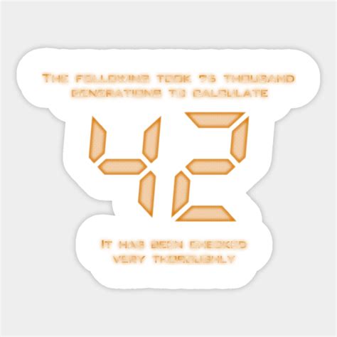 42 The Answer Hitchhikers Guide To The Galaxy Sticker Teepublic