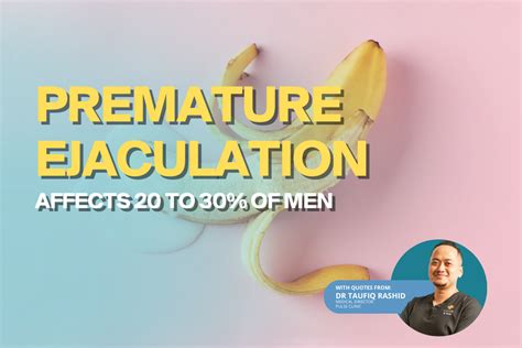 Understanding And Managing Premature Ejaculation With Dr Taufiq