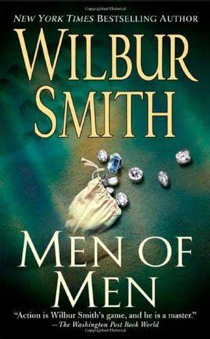 Men Of Men The Ballantyne Novels 2 By Wilbur Smith Goodreads