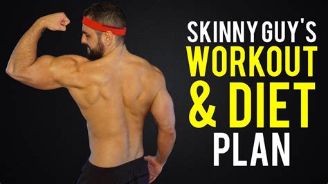 Workout And Diet Plan For Skinny Guys Hardgainers Finally Bulk Up Workout Fitness Videos