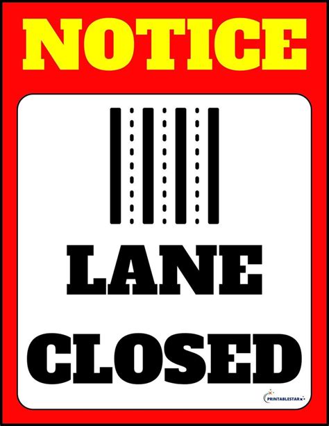 Lane Closed Sign Free Download In 2023 Closed Signs Printable