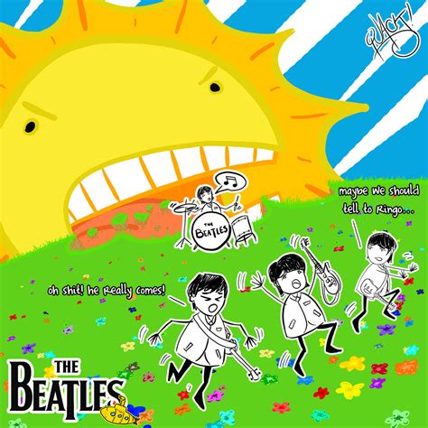 Here Comes The Sun The Beatles Fan Art Fanpop