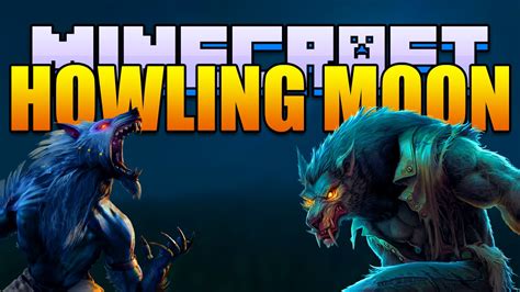 Minecraft Howling Moon Mod Become A Werewolf Minecraft V18 Mod