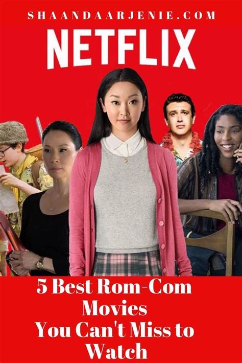 5 Best Rom Com Movies To Watch On Netflix This Womens Day Good