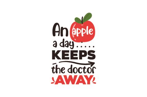 An Apple A Day Keeps The Doctor Away Svg Cut File By Creative Fabrica Crafts Creative Fabrica