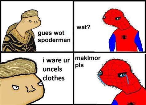 Rip Uncle Ben Spoderman Spodermen Know Your Meme