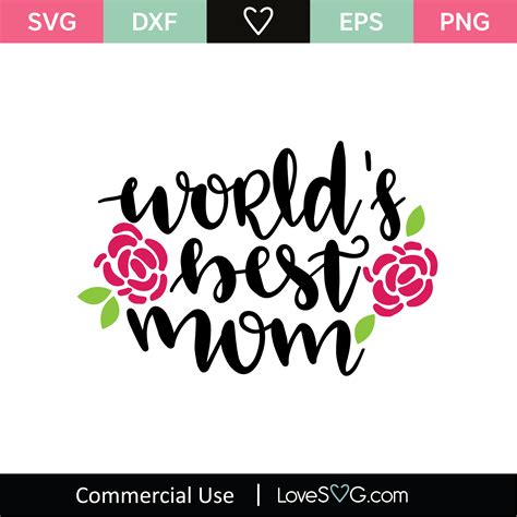 World S Best Mom SVG Cut File 2 Lovesvg