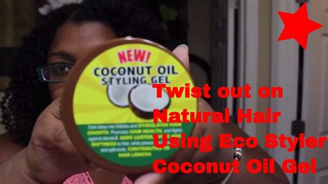 Eco Styler Coconut Oil Gel Twist Out Natural Hair Teaundra Tangles