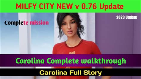 Milfy City V 076 Update Carolina Complete Walkthrough