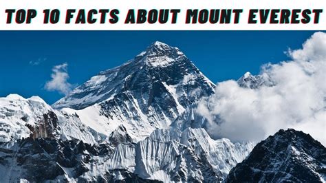 10 Facts About Mount Everest