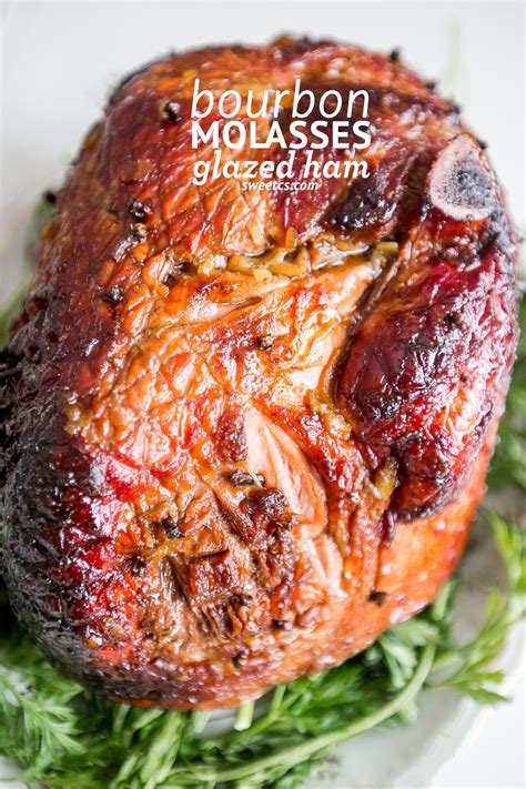 Recipe For The Most Delicious Bourbon Molasses Glazed Ham Sweet Crunchy Salty And