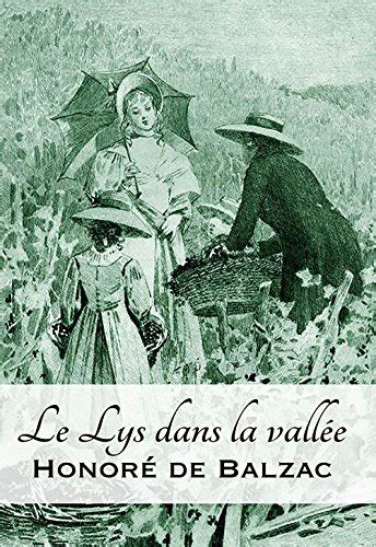 Le Lys Dans La Vallée Annotated French Edition Ebook Balzac
