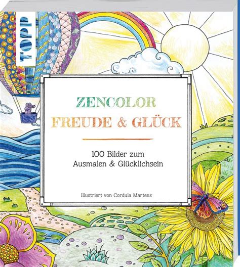 Frühlingslieder erwachsene mit note : Buch: Zencolor Freude & Glück / 100 Bilder zum Ausmalen ...