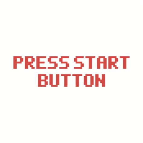 Press Start Button Red Press Start Baseball T Shirt Teepublic