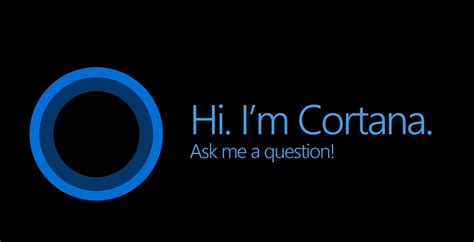 What Is Cortana Your Personal Assistant Role In Windows 10