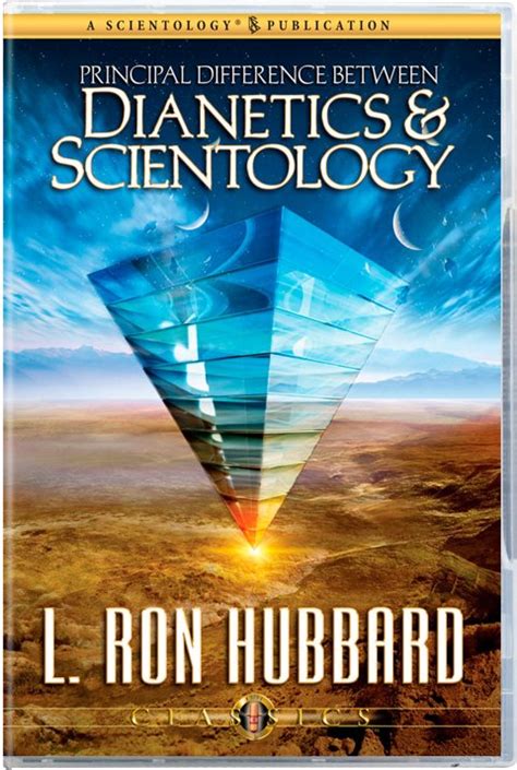 principal difference between dianetics and scientology by l ron hubbard
