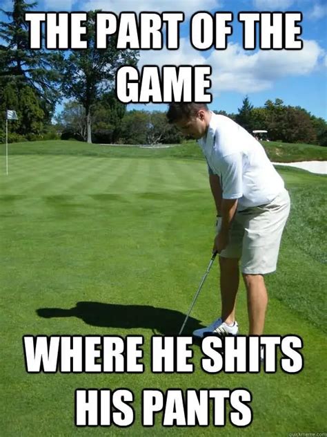 31 Very Funny Golf Meme Images S Pictures And Photos Picsmine