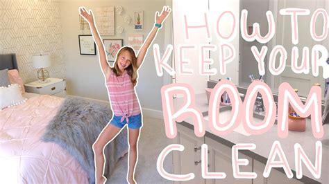 How To Keep Your Room Clean Youtube