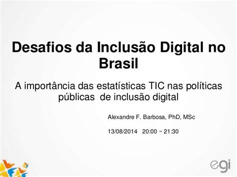 Desafios Da Inclusão Digital No Brasil