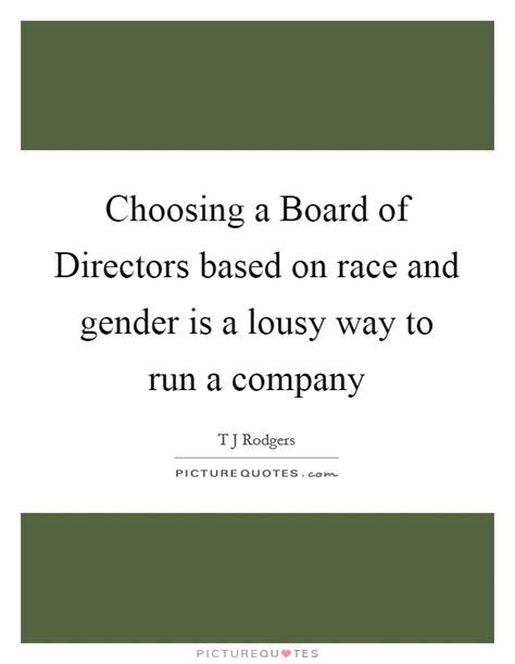 Below is the complete reference to director quotes, sayings, remarks and thoughts by author names, please click to continue your search. Board Of Directors Quotes & Sayings | Board Of Directors ...