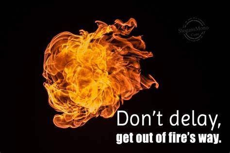 Fire safety is essential in every field. Fire Safety Slogans
