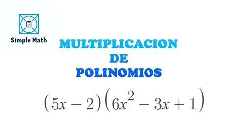 Multiplicacion De Polinomios Muy FÁcil Youtube