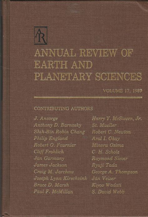 Annual Review Of Earth And Planetary Sciences Volume 17 1989