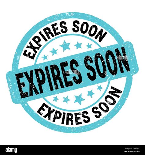 Expires Soon Text Written On Blue Black Grungy Stamp Sign Stock Photo