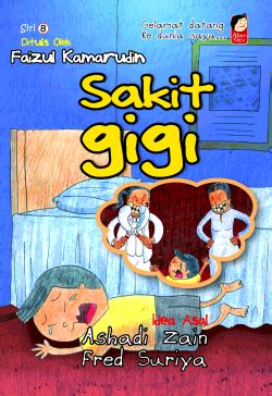 Ada yang mengatakan saat mendapat mimpi tentang mimpi melihat anak kecil muntah, biasanya tabir mimpinya terkait tentang suasana ada yang kurang. Adam Kecil - Sakit Gigi - Buku - PTS