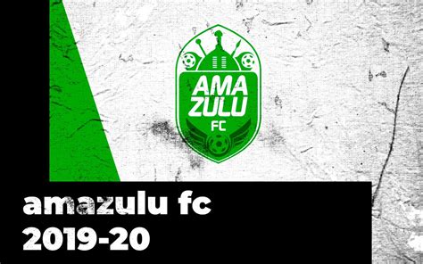 Latest official amazulu jerseys available with player printing. AmaZulu FC: 2019-20 PSL Fixtures, results, live scores and ...