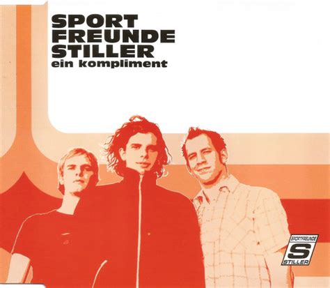 Sportfreunde Stiller Ein Kompliment Releases Discogs