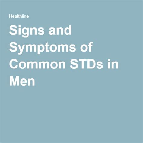 Signs And Symptoms Of Common Stds In Men