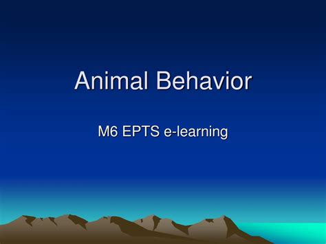 Ppt Animal Behavior Powerpoint Presentation Free Download Id3659097