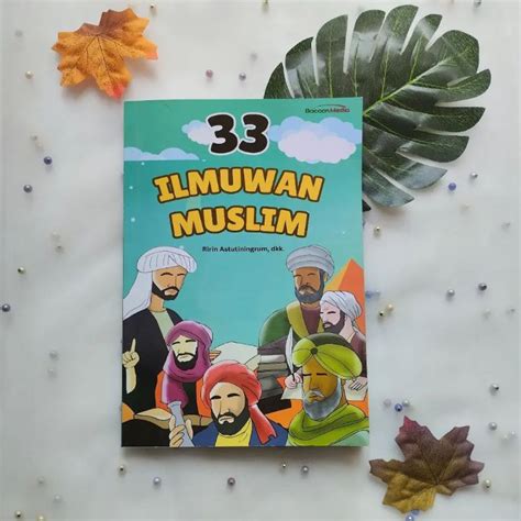 Jual Buku Anak Muslim 33 Ilmuwan Muslim By Bacaan Media Shopee